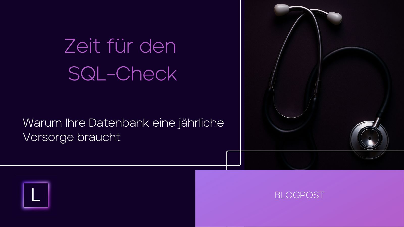 Zeit für den SQL-Check: Warum Ihre Datenbank eine jährliche Vorsorge braucht